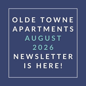 The image announces the release of the Olde Towne Apartments August 2026 newsletter.